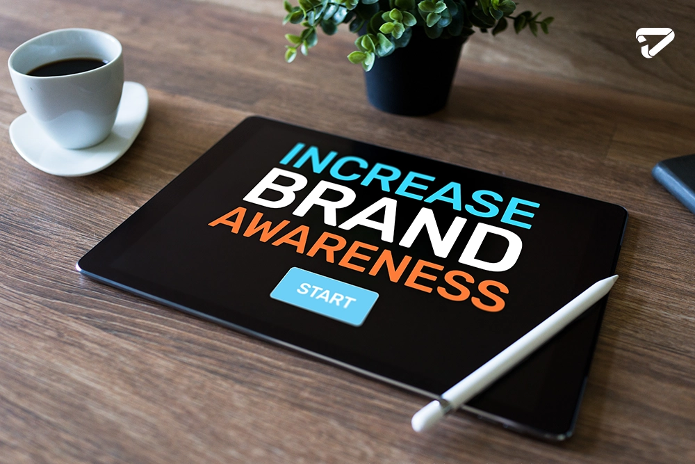 Increased Brand Awareness